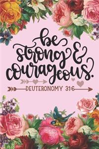 Be Strong and Courageous Deuteronomy 31