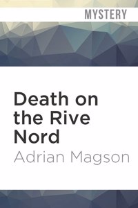 Death on the Rive Nord