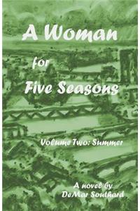 A Woman for Five Seasons