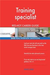 Training specialist RED-HOT Career Guide; 2525 REAL Interview Questions