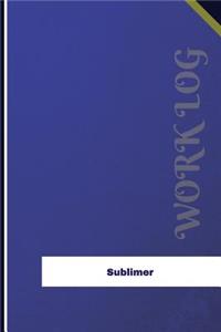 Sublimer Work Log