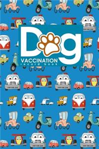 Dog Vaccination Record Book