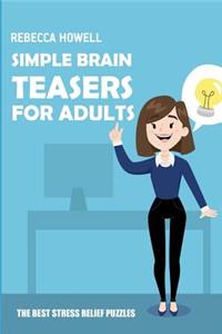 Simple Brain Teasers For Adults