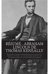 Résumé - Abraham Lincoln de Thomas Keneally