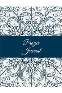 Prayer Journal: White Mandala Style, Bible Study Journal, Prayer Log, a Christian Notebook Large Print Bible 8.5" X 11" Gratitude & Scripture Journaling Bible Art Journaling Ideas Notes (Wonderful Gifts for Praise and Worship)