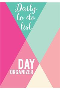 Daily to do list - Day organizer