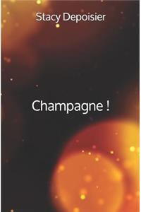 Champagne !
