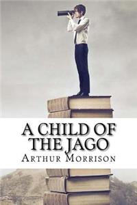 A Child of the Jago