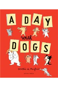 A Day with Dogs
