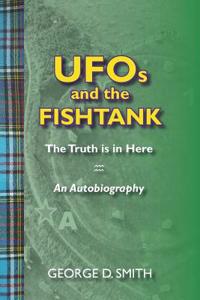 UFOs and the Fishtank
