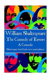 William Shakespeare - The Comedy of Errors