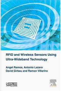 RFID and Wireless Sensors Using Ultra-Wideband Technology