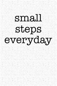 Small Steps Everyday