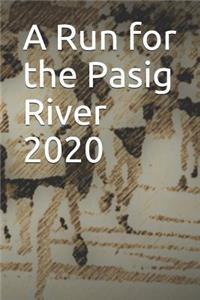 A Run for the Pasig River 2020