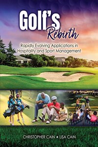 Golf Management: Leading During the Renaissance Period