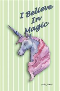 I Believe in Magic