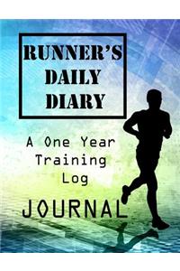 Runner's Daily Diary a One Year Training Log Journal