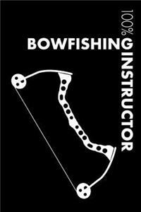 Bowfishing Instructor Notebook