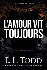 L'amour vit toujours