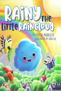 Rainy the Little Raincloud