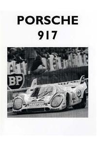 Porsche 917 and Its Racing Record