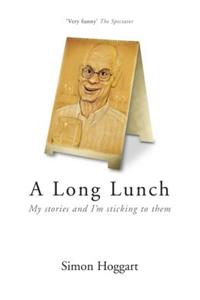A Long Lunch