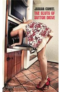 Sluts of Sutton Drive