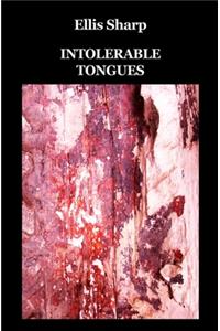 Intolerable Tongues