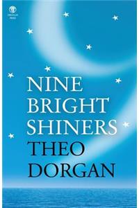 Nine Bright Shiners