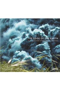 Edge of the Earth: Climate Change in Photography and Video