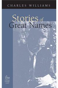 Stories of Great Names