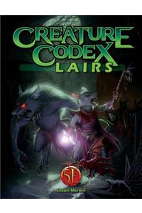 Creature Codex Lairs for 5th Edition
