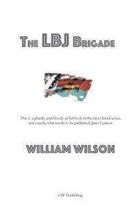 The LBJ Brigade