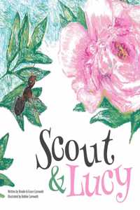 Scout and Lucy