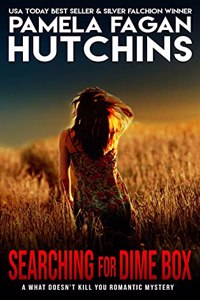 Searching for Dime Box (Michele Lopez Hanson #3)
