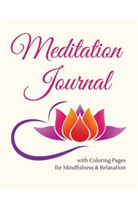 Meditation Journal with Coloring Pages for Mindfulness & Relaxation