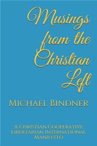 Musings from the Christian Left