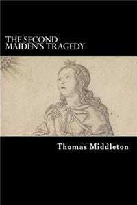 Second Maiden's Tragedy