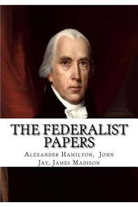 The Federalist Papers