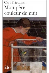 Mon Pere Couleur Nuit