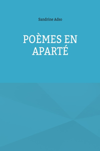 Poèmes en aparté