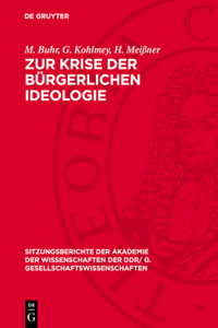 Zur Krise Der Bürgerlichen Ideologie