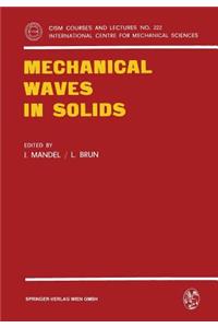 Mechanical Waves in Solids