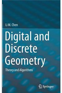 Digital and Discrete Geometry