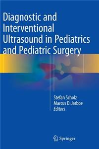 Diagnostic and Interventional Ultrasound in Pediatrics and Pediatric Surgery