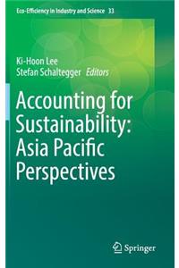 Accounting for Sustainability: Asia Pacific Perspectives