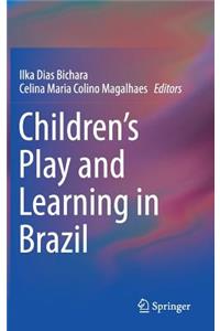 Children's Play and Learning in Brazil