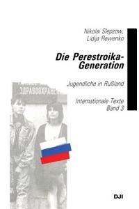 Perestroika-Generation