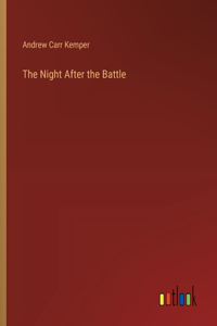 The Night After the Battle