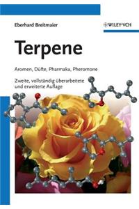 Terpene - Aromen, Dufte, Pharmaka, Pheromone